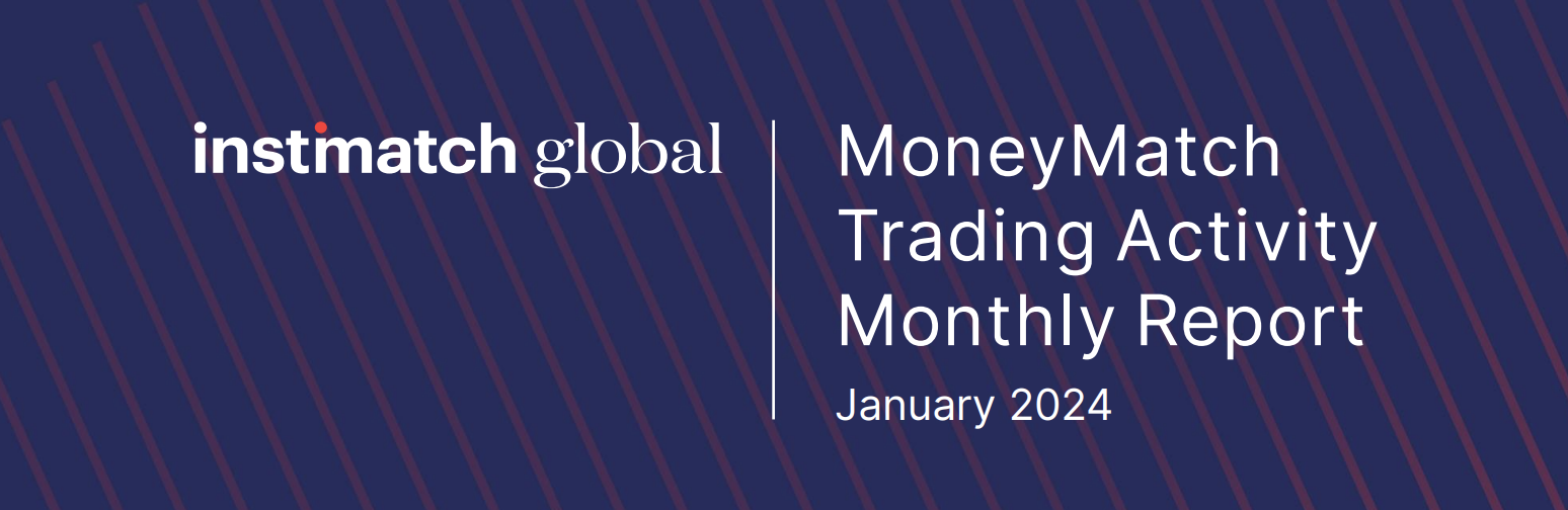 MoneyMatch Trading Activity Monthly Report – JANUARY 2024